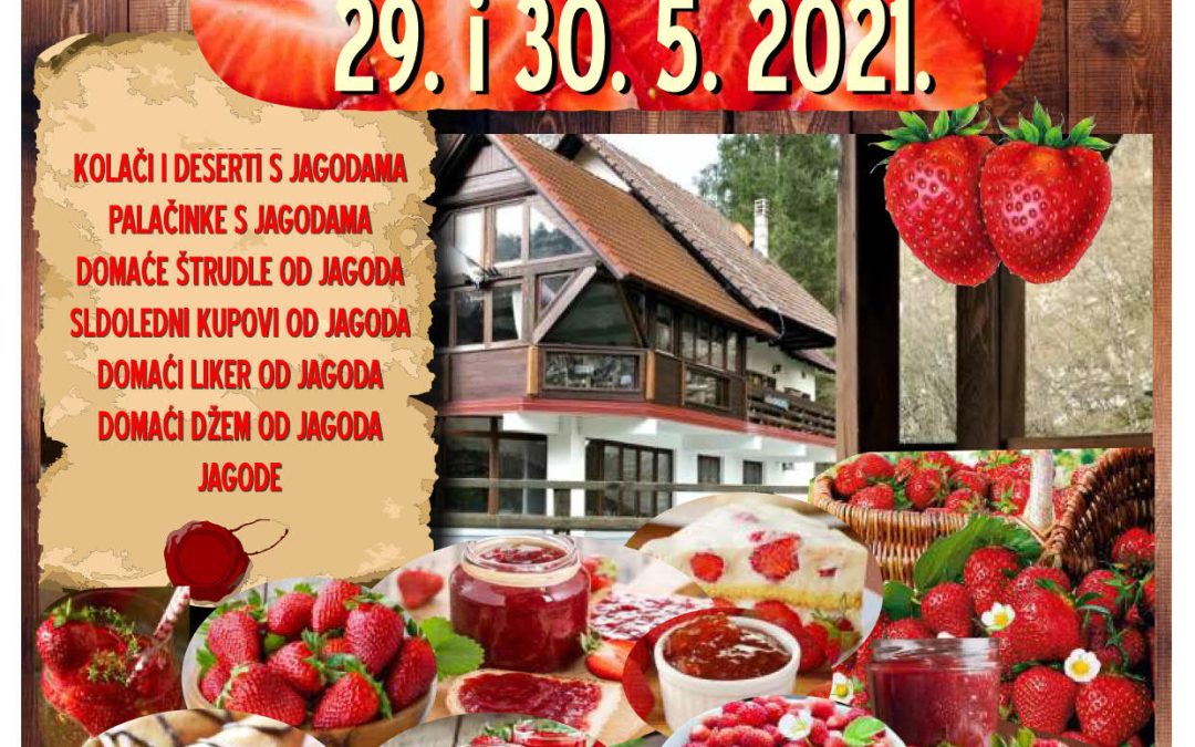 Plakat Dani jagoda 29. i 30.05.2021. u Kamačniku