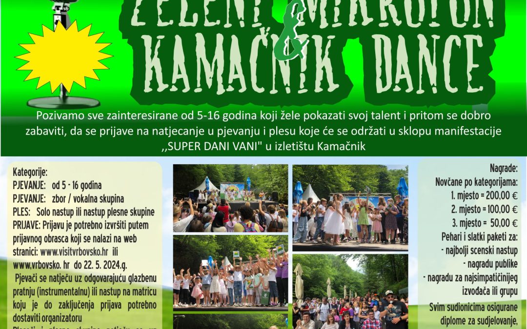 ZELENI MIKROFON & KAMAČNIK DANCE – SUPER DANI VANI 2024. GODINE