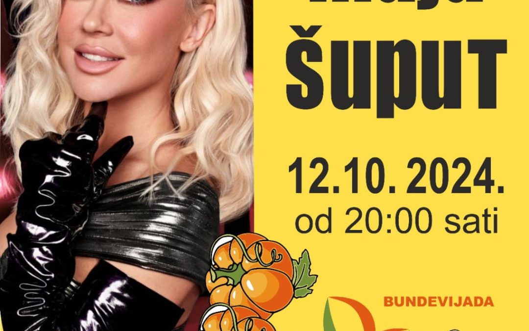 Plakat – Nastup Maje Šuput na XX. Bundevijadi