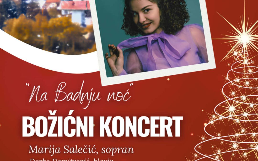 BOŽIČNI KONCERT – “Na Badnju noć”