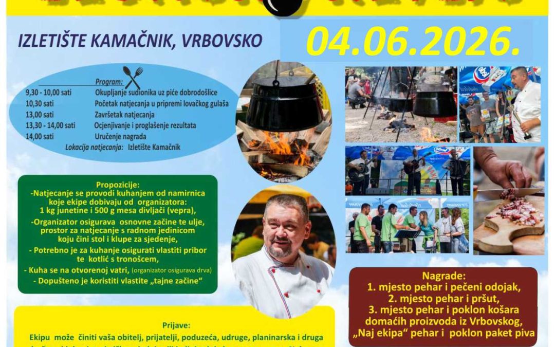 04.06.2026. – NATJECANJE U SPRAVLJANJU LOVAČKOG KOTLIĆA – SUPER DANI VANI 2026. GODINE