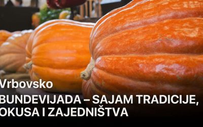 TELEVIZIJA VRBOVSKO E20 – Bundevijada – sajam tradicije, okusa i zajedništva