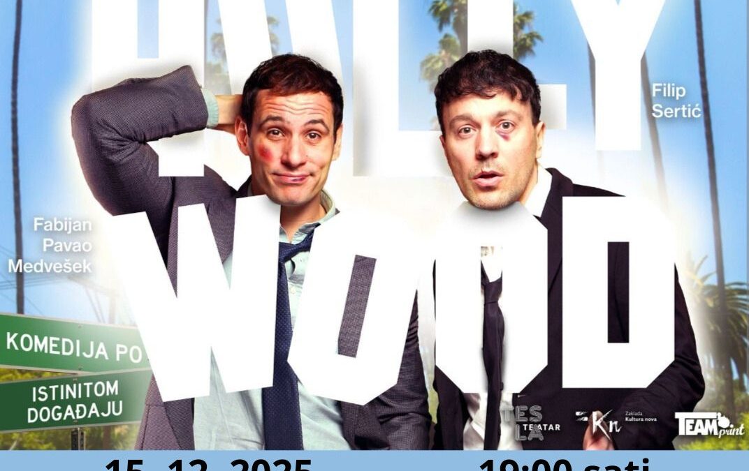 Dom kulture Vrbovsko “Hollywood” – humoristična predstava Tesla teatra Ulaz slobodan!