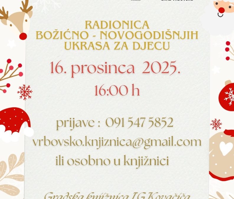 Radionica božićno-novogodišnjih ukrasa za djecu