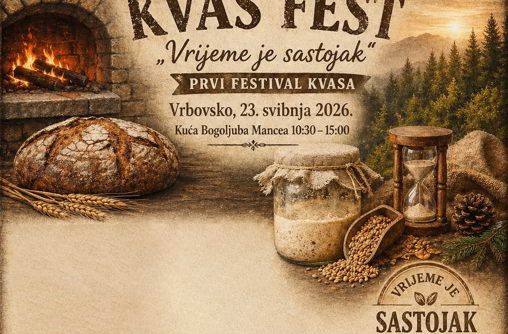 KVAS FEST „Vrijeme je sastojak“ – Prvi festival kvasa
