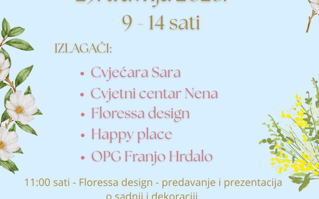 SAJAM CVIJEĆA U VRBOVSKOM