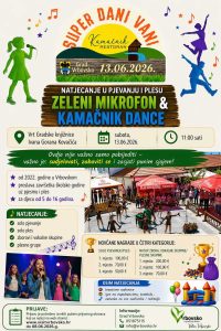13.06.2026. ZELENI MIKROFON&KAMAČNIK DANCE- VRBOVSKO